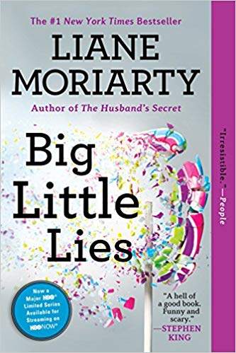 Big Little LIes by Liane Moriarty